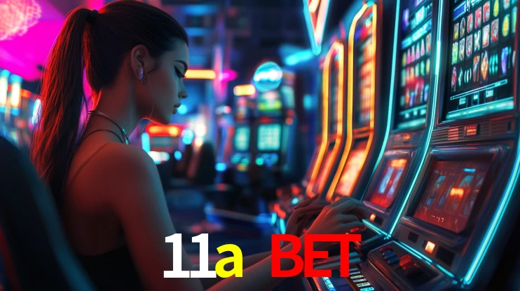11a bet